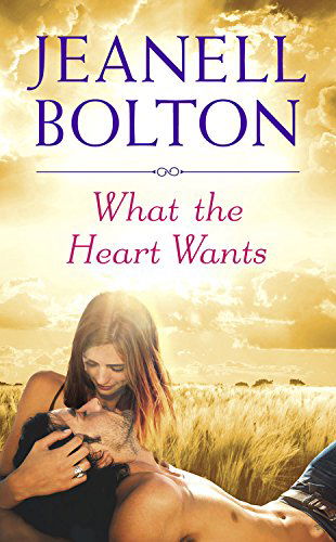 Cover for Jeanell Bolton · What the Heart Wants (Paperback Book) (2014)