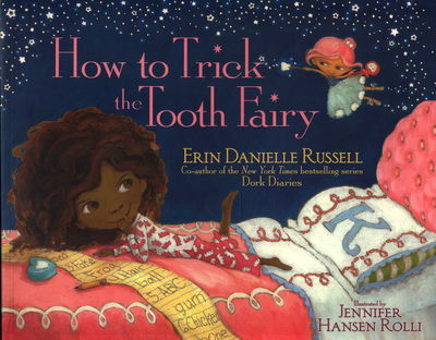 Cover for Erin Danielle Russell · How to Trick the Tooth Fairy (Paperback Book) (2018)