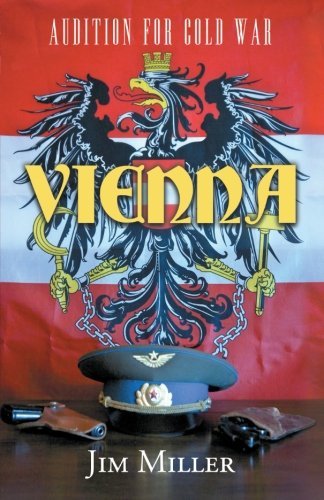 Cover for Jim Miller · Vienna: Audition for Cold War (Pocketbok) (2012)