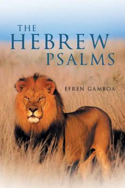 Cover for Efren Gamboa · The Hebrew Psalms (Paperback Book) (2012)