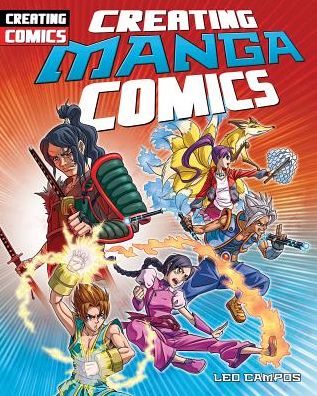 Cover for Leo Campos · Creating Manga Comics (Hardcover Book) (2014)