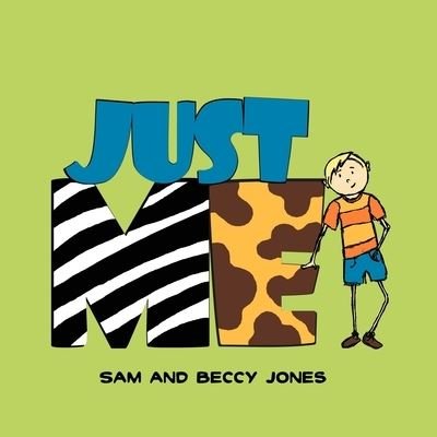 Cover for Sam Jones · Just Me (Pocketbok) (2012)