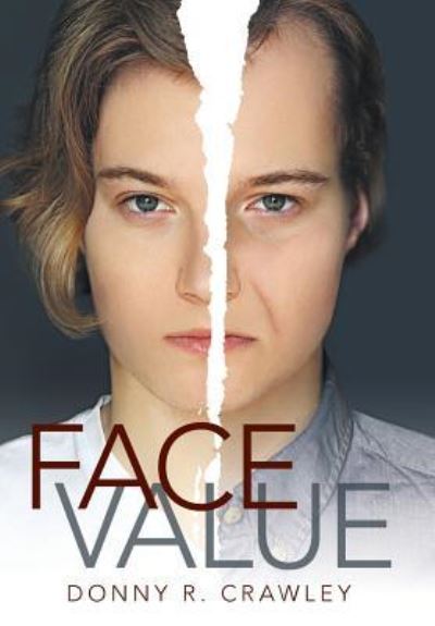 Cover for Donny R Crawley · Face Value (Hardcover Book) (2019)