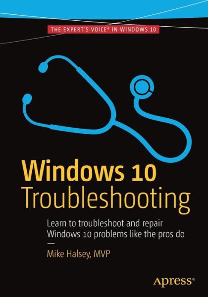 Cover for Mike Halsey · Windows 10 Troubleshooting (Book) [1st edition] (2016)