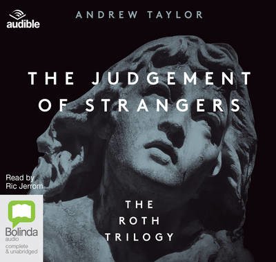 Cover for Andrew Taylor · The Judgement of Strangers - The Roth Trilogy (Audiobook (CD)) [Unabridged edition]
