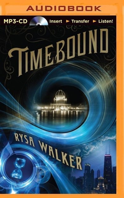 Cover for Rysa Walker · Timebound (MP3-CD) (2014)