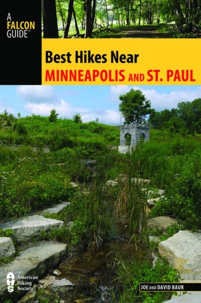 Cover for Joe Baur · Best Hikes Near Minneapolis and Saint Paul - Best Hikes Near Series (Paperback Book) (2016)