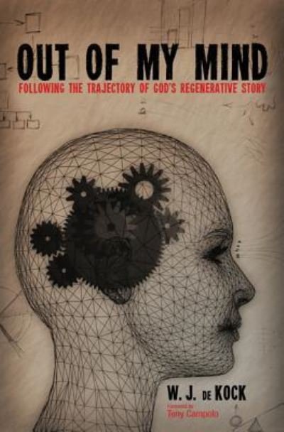 Cover for WJ de Kock · Out of My Mind (Hardcover bog) (2014)