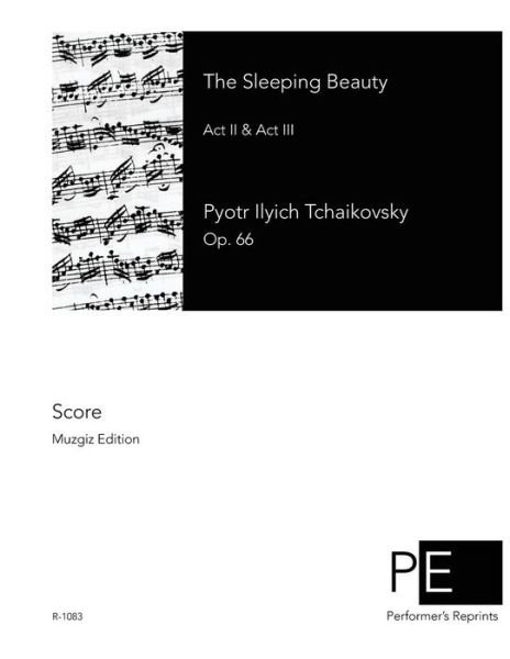 Cover for Pyotr Ilyich Tchaikovsky · The Sleeping Beauty (Paperback Book) (2014)