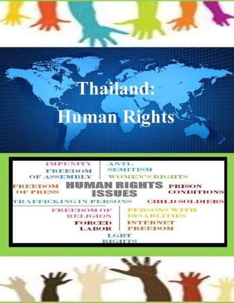 Cover for United States Department of State · Thailand: Human Rights (Paperback Book) (2014)
