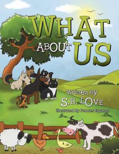 Cover for S B Love · What About Us (Paperback Book) (2015)