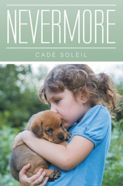Cover for Cade Soleil · Nevermore (Pocketbok) (2015)