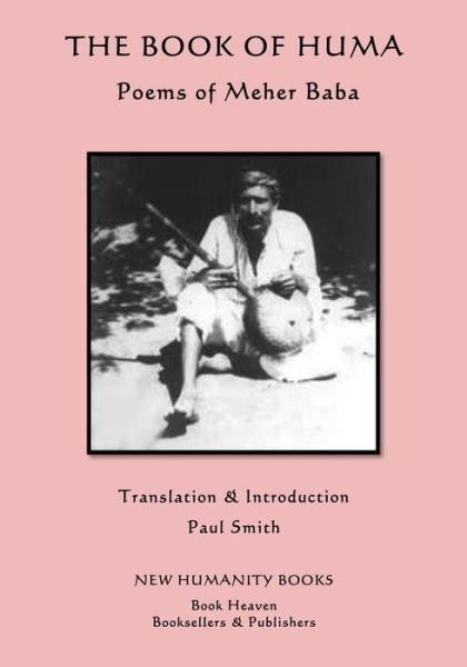 Cover for Paul Smith · The Book of Huma: Poems of Meher Baba (Taschenbuch) (2015)