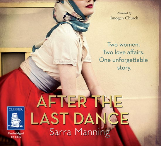 Cover for Sarra Manning · After the Last Dance (Audiobook (CD)) [Unabridged edition] (2016)