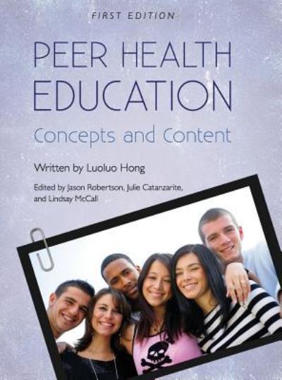 Cover for Luoluo Hong · Peer Health Education (Inbunden Bok) (2017)