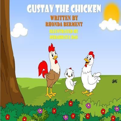 Cover for Rhonda Berment · Gustav the Chicken (Paperback Book) (2015)