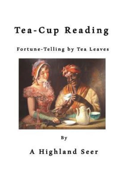 Cover for A Highland Seer · Tea-Cup Reading (Paperback Book) (2016)