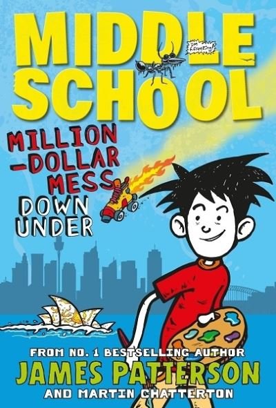 Cover for James Patterson · Middle School: Million Dollar Mess - Middle School (Pocketbok) (2024)