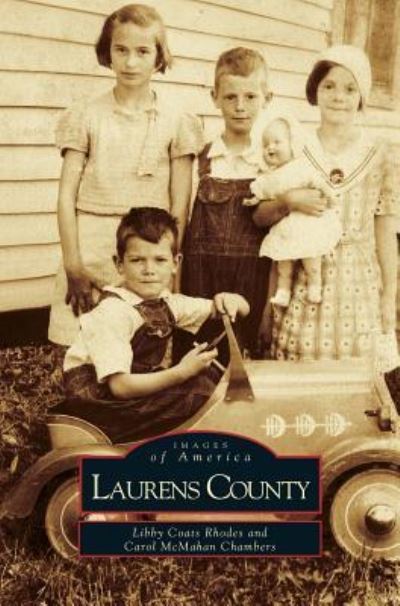 Cover for Carol McMahan Chambers · Laurens County (Hardcover Book) (2001)
