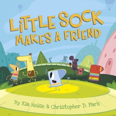 Cover for Kia Heise · Little Sock Makes a Friend (Book) (2021)