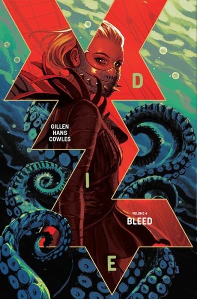 Cover for Kieron Gillen · Die, Volume 4: Bleed (Paperback Bog) (2021)