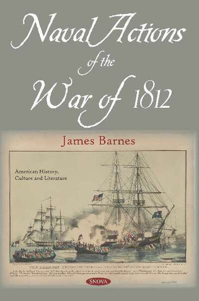 Cover for James Barnes · Naval Actions of the War of 1812 (Paperback Book) (2019)