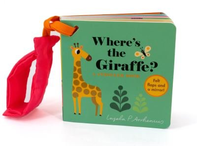 Where's the Giraffe? - Ingela P. Arrhenius - Livros - Candlewick Press - 9781536232264 - 5 de setembro de 2023