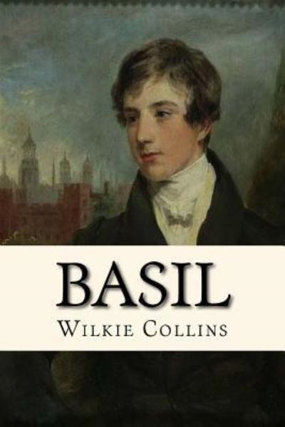 Cover for Au Wilkie Collins · Basil (Paperback Book) (2017)