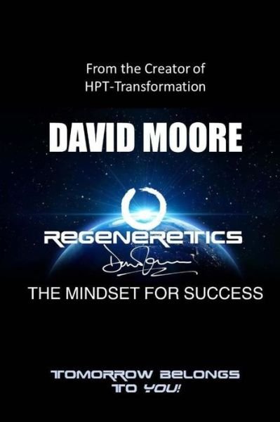 Cover for David Moore · REGENERETICS - The Mindset for Success (Paperback Book) (2017)