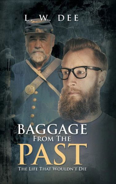 Cover for L W Dee · Baggage from the Past (Gebundenes Buch) (2018)