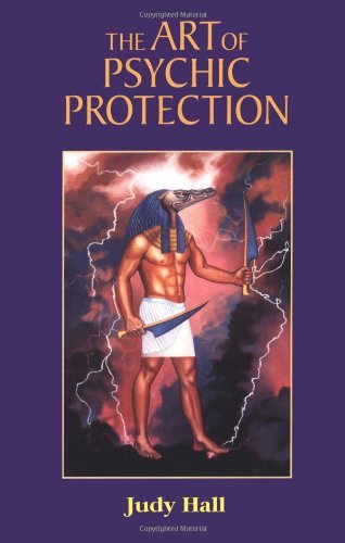 Cover for Judy Hall · The Art of Psychic Protection (Paperback Bog) [A edition] (1997)