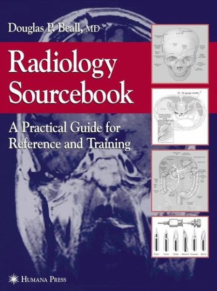 Cover for Radiology Sourcebook: A Practical Guide for Reference and Training (Hardcover Book) [2002 edition] (2002)