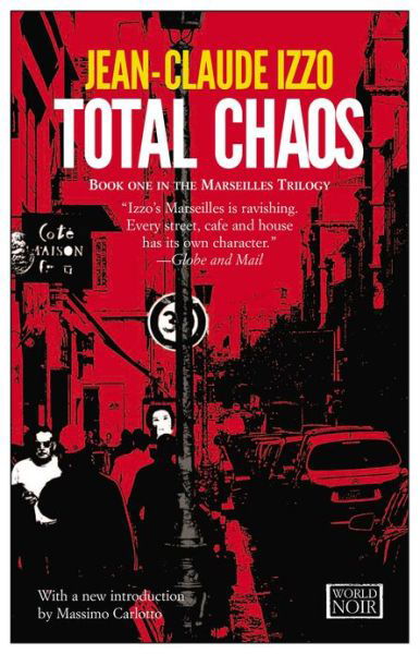 Cover for Jean-Claude Izzo · Total Chaos (Paperback Book) (2013)