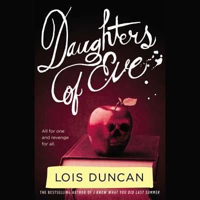 Cover for Lois Duncan · Daughters of Eve (N/A) (2011)