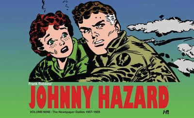 Cover for Frank Robbins · Johnny Hazard The Newspaper Dailies Volume 9 (Hardcover Book) (2023)