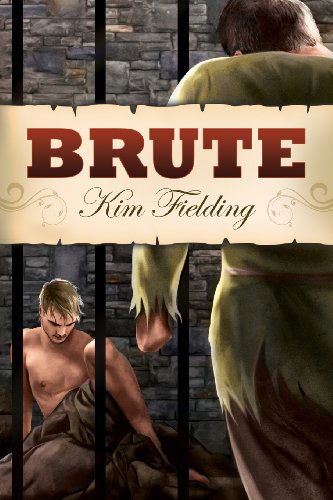 Cover for Kim Fielding · Brute (Paperback Book) [New edition] (2012)