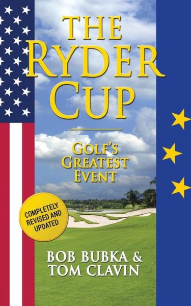 Cover for Tom Clavin · The Ryder Cup: Golf's Greatest Event (Paperback Book) (2014)