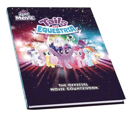 Cover for N/a · MLP RPG Official Movie Sourcebook (GAME) (2017)