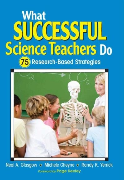 Cover for Neal A. Glasgow · What Successful Science Teachers Do 75 Resesarch-Based Strategies (Bog) (2017)