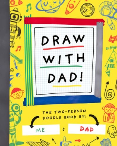 Cover for Bushel &amp; Peck Books · Draw with Dad - Bushel Peck (Paperback Book) (2021)