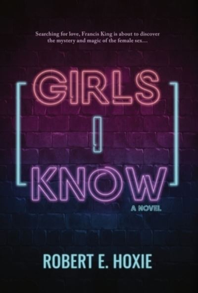 Cover for Robert Hoxie · Girls I Know (Book) (2020)