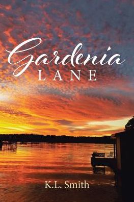 Cover for K L Smith · Gardenia Lane (Paperback Book) (2019)