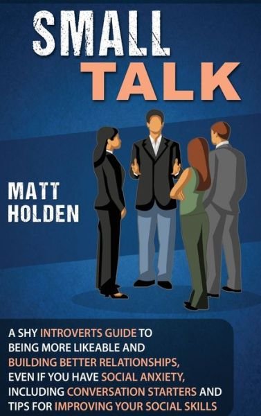 Cover for Matt Holden · Small Talk (Hardcover Book) (2019)