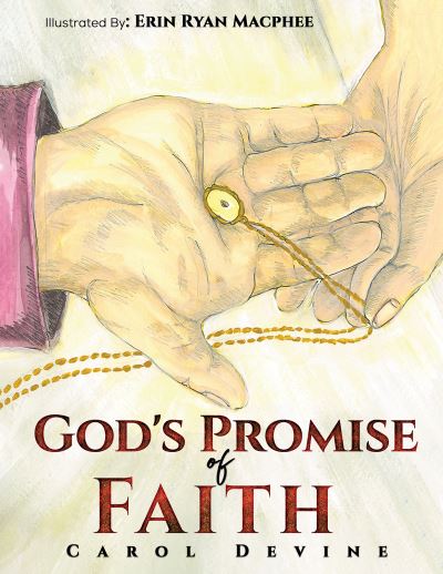 Cover for Carol Devine · God's Promise of Faith (Paperback Book) (2021)