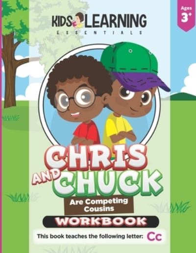 Cover for Aurora Tolentino · Chris And Chuck Are Competing Cousins Workbook (Paperback Book) (2020)