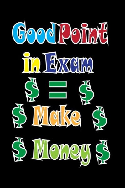 Cover for Mohamed Ahchouch · Good Point in Exam = Make Money (Paperback Book) (2019)