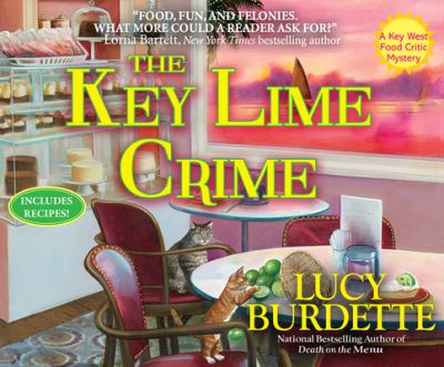 The Key Lime Crime : A Key West Food Critic Mystery - Lucy Burdette - Music - Dreamscape Media - 9781662016264 - August 11, 2020