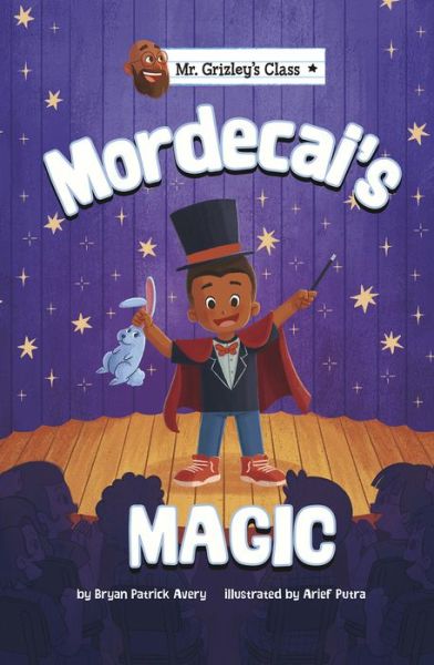 Cover for Bryan Patrick Avery · Mordecai's Magic (Book) (2021)