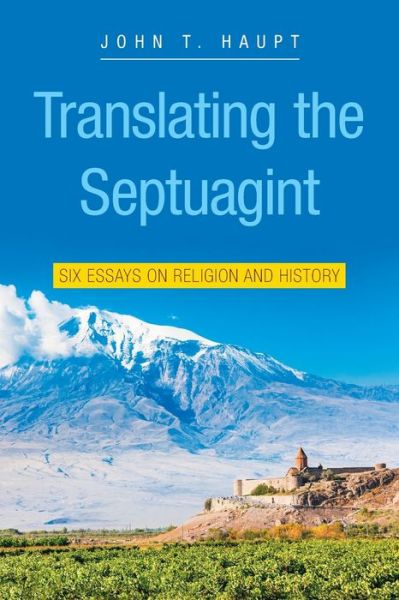 Cover for John T Haupt · Translating the Septuagint (Paperback Book) (2020)