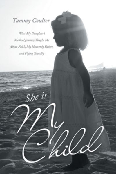 Cover for Tammy Coulter · She Is My Child (Book) (2022)